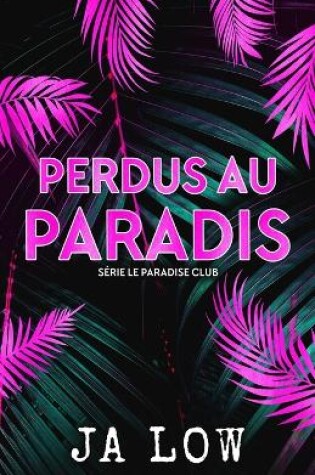 Cover of Perdus au Paradis