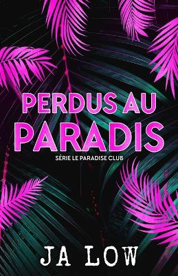 Book cover for Perdus au Paradis