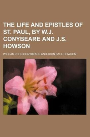 Cover of The Life and Epistles of St. Paul, by W.J. Conybeare and J.S. Howson