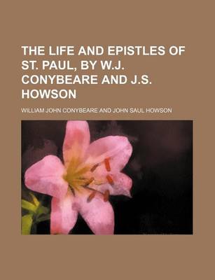 Book cover for The Life and Epistles of St. Paul, by W.J. Conybeare and J.S. Howson