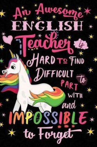 Cover of An Awesome English Teacher Is Hard to Find Difficult to Part with and Impossible to Forget