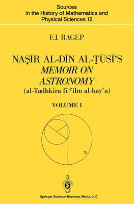 Book cover for Nasir Al-Din Al-Tusi's Memoir on Astronomy (Al-Tadhkira Fi CILM Al-Hay'a)