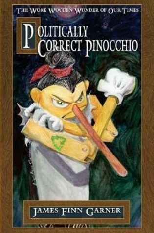 Cover of Politically Correct Pinocchio