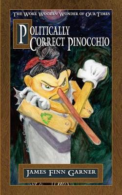 Book cover for Politically Correct Pinocchio