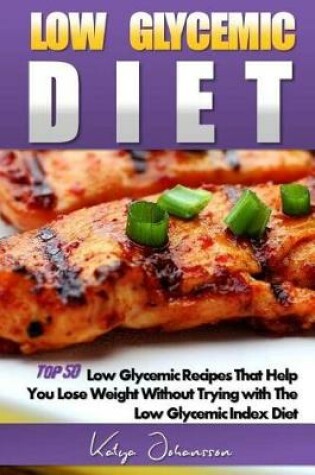 Cover of Low Glycemic Diet