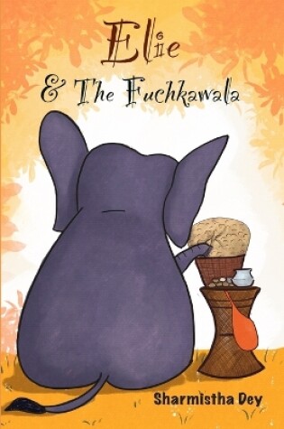 Cover of Elie and the Fuchkawala