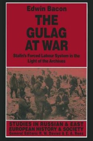 Cover of The Gulag at War