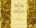 Book cover for The Truth about Angels