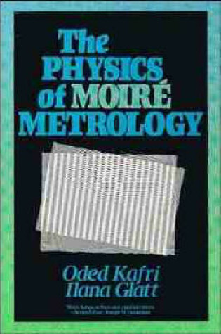 Cover of The Physics of Moire Metrology