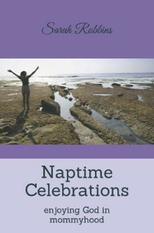 Cover of Naptime Celebrations