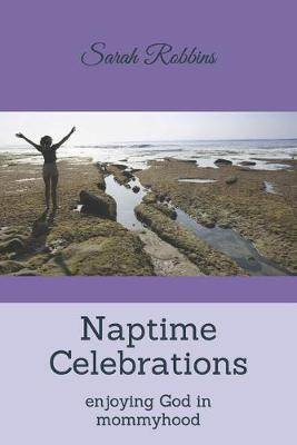 Book cover for Naptime Celebrations