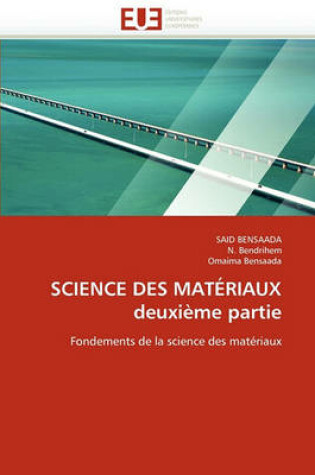 Cover of Science Des Mat riaux Deuxi me Partie