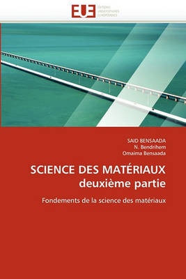 Book cover for Science Des Mat riaux Deuxi me Partie