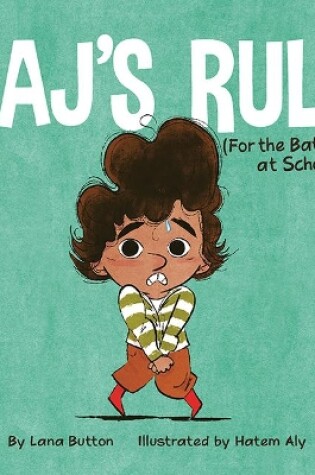 Cover of Raj's Rule (for the Bathroom at School)