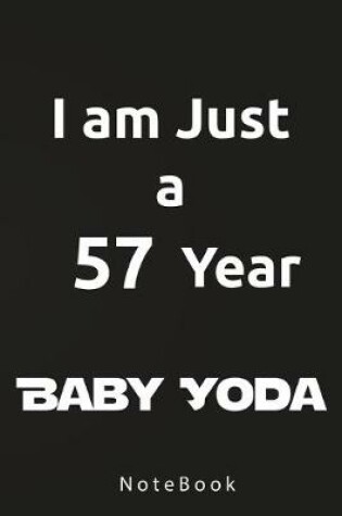 Cover of I am Just a 57 Year Baby Yoda
