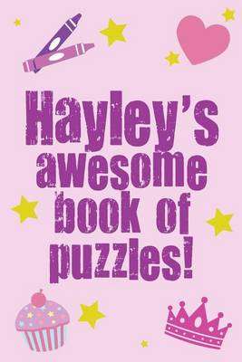 Book cover for Hayley's Awesome Book Of Puzzles!