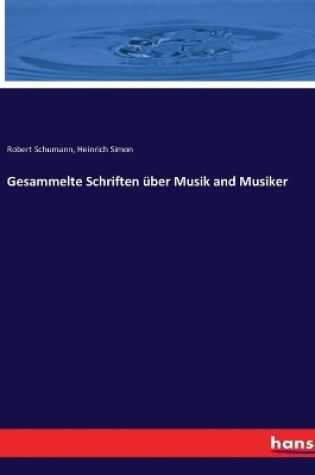 Cover of Gesammelte Schriften über Musik and Musiker