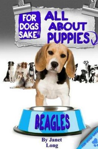 Cover of All about Beagle Puppies