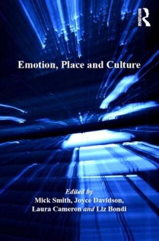 Cover of Emotion, Place and Culture