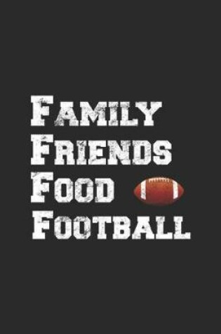 Cover of Family Friends Food Football