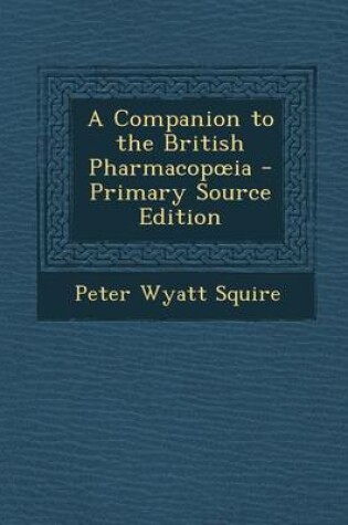 Cover of Companion to the British Pharmacop Ia