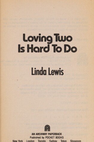 Cover of Loving Two Is Hard to Do