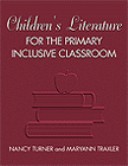 Book cover for Children's Literature for the Primary Inclusive Classroom