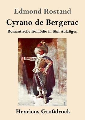 Book cover for Cyrano de Bergerac (Großdruck)