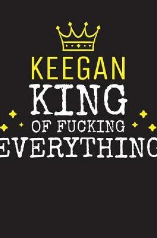 Cover of KEEGAN - King Of Fucking Everything