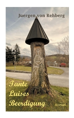 Book cover for Tante Luises Beerdigung