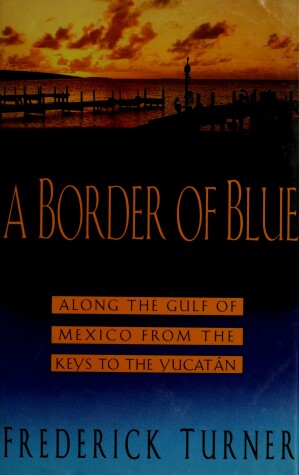 Book cover for A Border of Blue