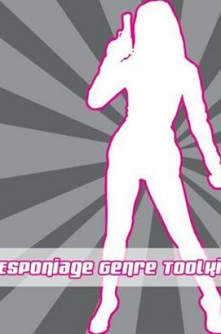 Cover of Espionage Genre Toolkit