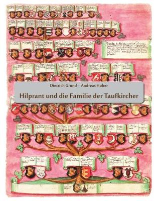 Book cover for Hilprant und die Familie der Taufkircher