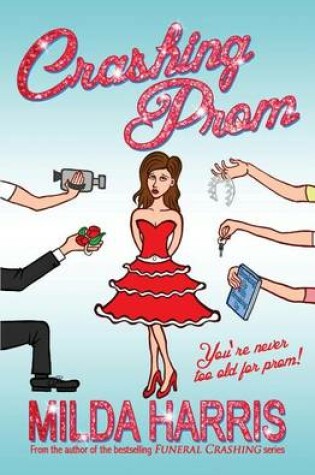 Cover of Crashing Prom