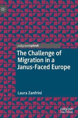 Book cover for The Challenge of Migration in a Janus-Faced Europe