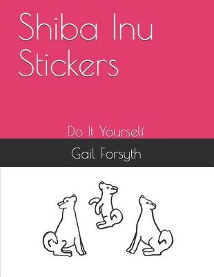 Book cover for Shiba Inu Stickers