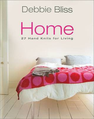 Book cover for Debbie Bliss Home