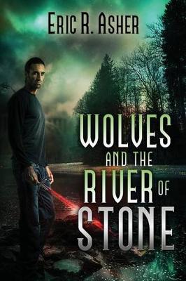 Book cover for Wolves and the River of Stone