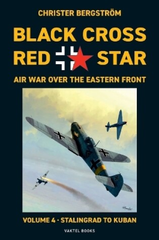 Cover of Black Cross Red Star Air War Over the Eastern Front