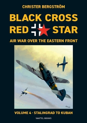 Book cover for Black Cross Red Star Air War Over the Eastern Front