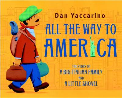 Book cover for All the Way to America