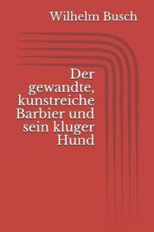 Cover of Der gewandte, kunstreiche Barbier und sein kluger Hund