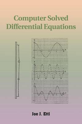 Book cover for Computer Solved Differential Equations