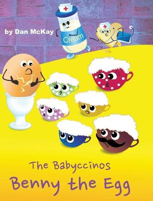 Book cover for The Babyccinos Benny the Egg