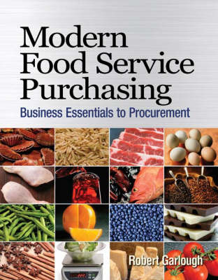 Book cover for Modern Food Service Purchasing : Business Essentials to Procurement