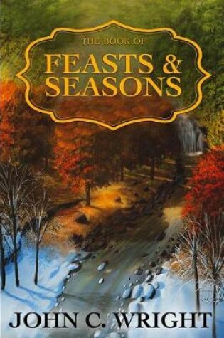 Cover of The Book of Feasts & Seasons