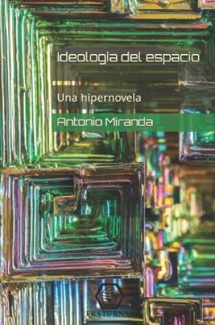 Cover of Ideología del espacio