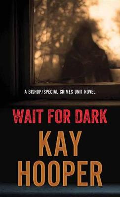 Book cover for Wait For Dark