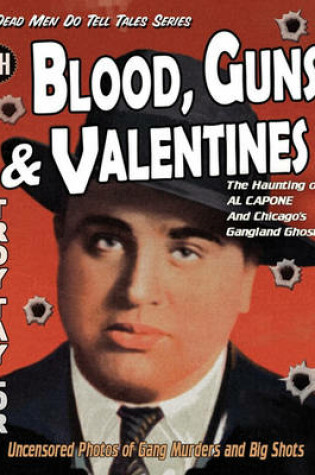 Cover of Blood, Guns & Valentines