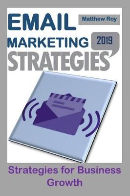 Book cover for Email Marketing Strategies 2019